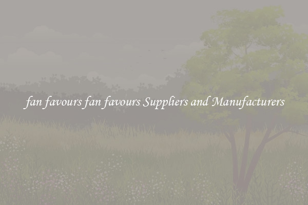 fan favours fan favours Suppliers and Manufacturers